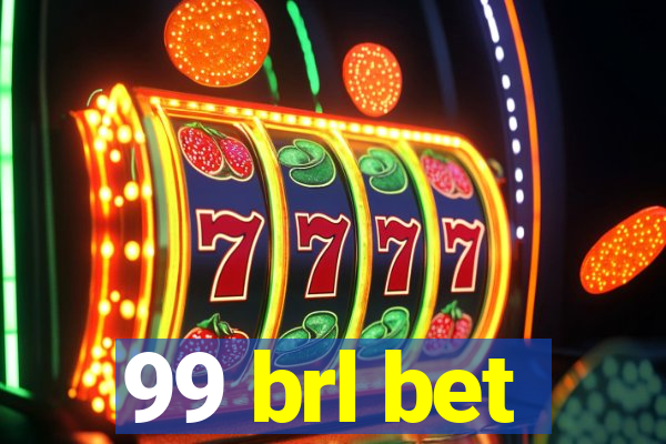 99 brl bet